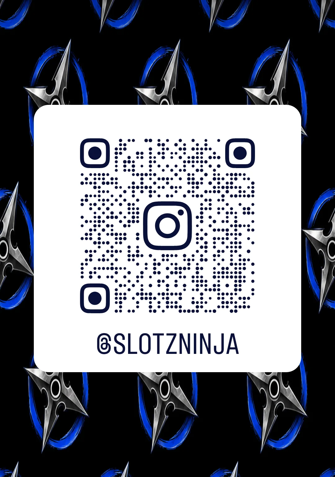 Scan to follow Slotzninja on Instagram